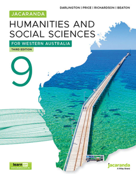 Paperback Jacaranda Humanities and Social Sciences 9 for Western Australia, 3e learnON and Print (Humanities & Social Sciences for WA series) Book