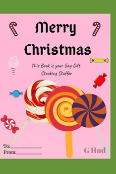 Paperback Merry Christmas: this is your gag gift book