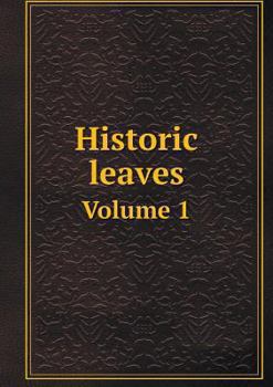 Paperback Historic leaves Volume 1 Book