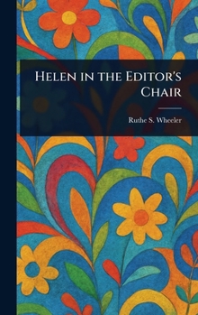 Hardcover Helen in the Editor's Chair Book