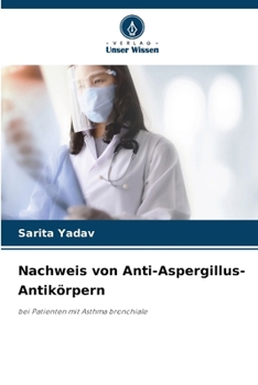 Paperback Nachweis von Anti-Aspergillus-Antikörpern [German] Book