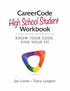 Paperback CareerCode High School Workbook: Know Your Code, Find Your Fit Book