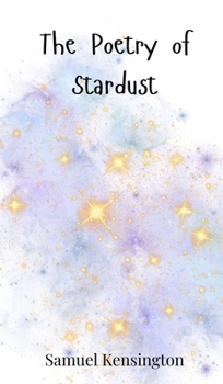 Hardcover The Poetry of Stardust Book