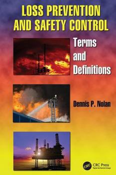 Paperback Loss Prevention and Safety Control: Terms and Definitions Book
