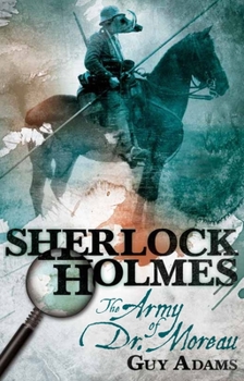 Paperback Sherlock Holmes: The Army of Dr Moreau Book
