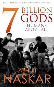 Paperback 7 Billion Gods: Humans Above All Book