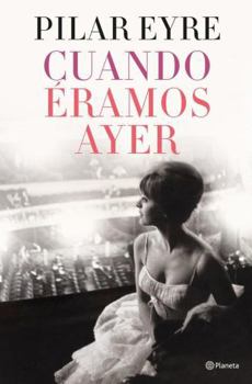 Hardcover Cuando éramos ayer [Spanish] Book