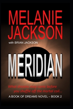 Paperback The Second Book of Dreams: Meridian Book
