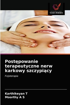 Paperback Post&#281;powanie terapeutyczne nerw karkowy szczypi&#261;cy [Polish] Book