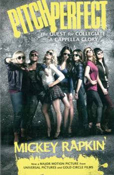 Paperback Pitch Perfect: The Quest for Collegiate A Cappella Glory Book