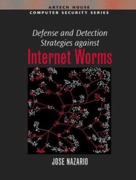 Hardcover Defense and Detection Strategies against Internet Worms Book