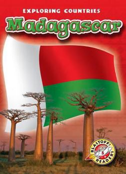 Madagascar - Book  of the Blastoff! Readers: Exploring Countries