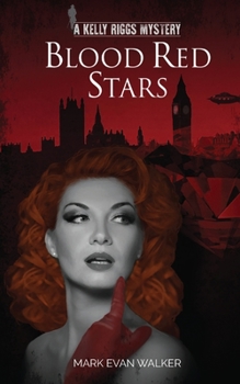 Paperback Blood Red Stars: A Kelly Riggs Mystery Book