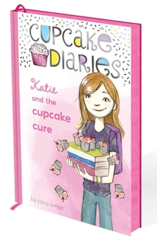 Hardcover Katie and the Cupcake Cure: Deluxe Edition Book