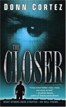The Closer - Book #1 of the Closer