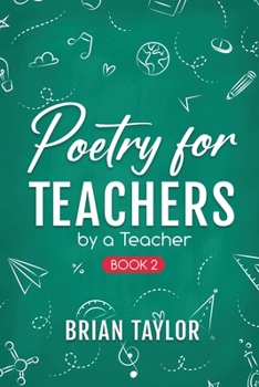 Paperback Poetry for Teachers: By a Teacher Book