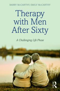 Paperback Therapy with Men after Sixty: A Challenging Life Phase Book