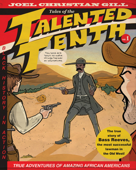 Paperback Bass Reeves: Tales of the Talented Tenth, No. 1 Volume 1 Book