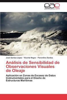 Paperback Análisis de Sensibilidad de Observaciones Visuales de Oleaje [Spanish] Book