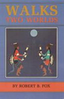 Paperback Walks Two Worlds Book