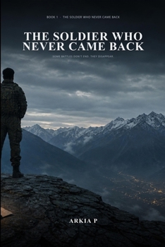 Paperback The Soldier Who Never Came Back Book