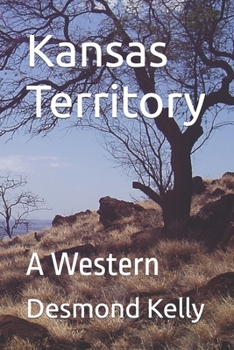 Paperback Kansas Territory: A Western Book