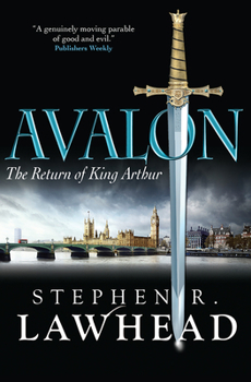 Avalon: The Return of King Arthur - Book #6 of the Pendragon Cycle