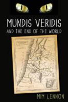 Paperback Mundis Veridis and the End of the World Book