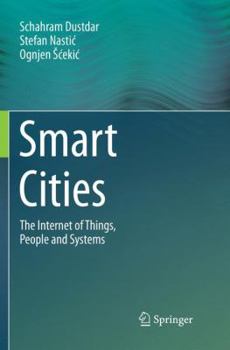 Paperback Smart Cities: The Internet of Things, People and Systems Book