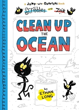 Paperback Scribbles and Ink Clean Up the Ocean Book