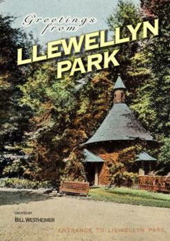 Paperback Greetings from Llewellyn Park Book