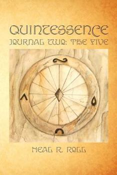Quintessence: Journal Two: The Five