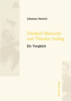 Paperback Friedrich Nietzsche und Theodor Lessing [German] Book