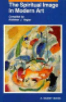Paperback The Spiritual Image in Modern Art Book