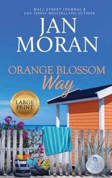 Hardcover Orange Blossom Way [Large Print] Book