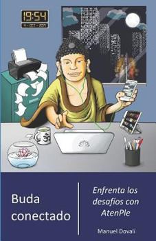 Paperback Buda Conectado: Enfrenta Los Desafíos Con Atenple [Spanish] Book