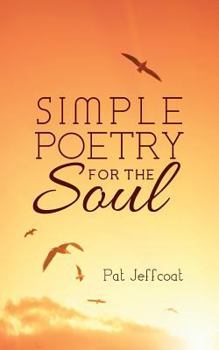 Paperback Simple Poetry for the Soul Book
