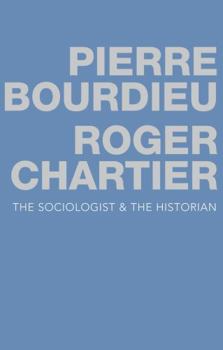 Hardcover The Sociologist and the Historian Book
