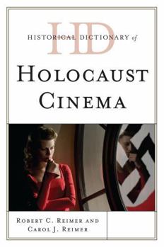 Hardcover Historical Dictionary of Holocaust Cinema Book