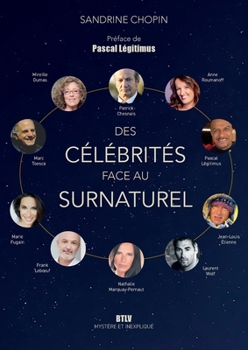 Paperback Des célébrités face au surnaturel [French] Book
