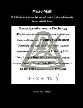 Paperback Metro-Math: A rhythmical multi-learning style approach to aid in recall of math Book