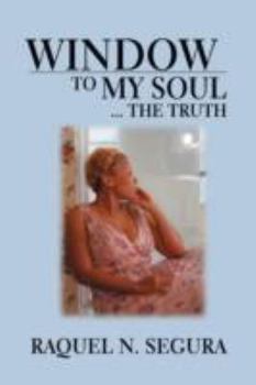 Paperback Window to My Soul...the Truth Book