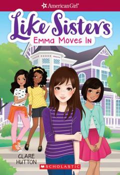 Paperback Emma Moves in (American Girl: Like Sisters #1), Volume 1 Book