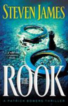 The Rook (The Patrick Bowers Files, Book 2) - Book #2 of the Patrick Bowers Files