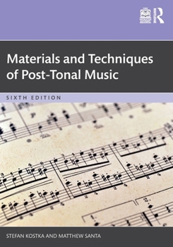 Paperback Materials and Techniques of Post-Tonal Music Book