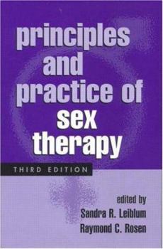 Hardcover Principles and Practice of Sex Therapy, Third Edition Book