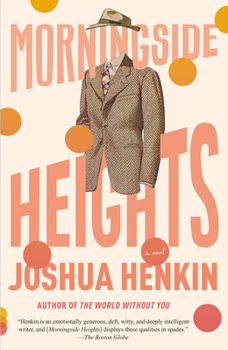 Paperback Morningside Heights Book