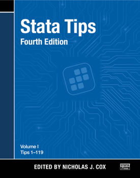 Paperback Stata Tips, Fourth Edition, Volume I: Tips 1-119 Book