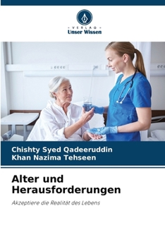 Paperback Alter und Herausforderungen [German] Book