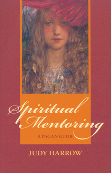 Paperback Spiritual Mentoring: A Pagan Guide Book